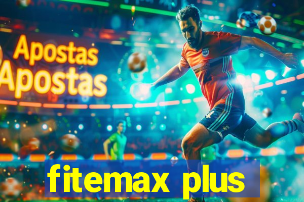 fitemax plus